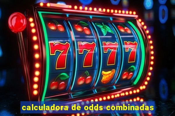 calculadora de odds combinadas